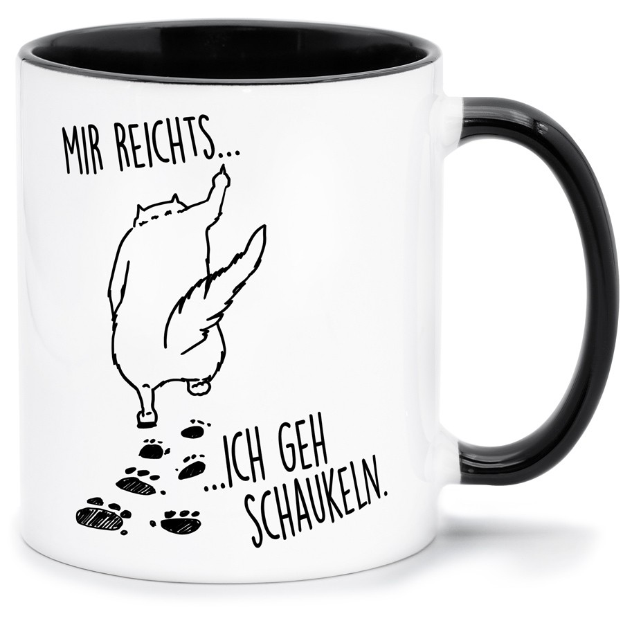 MIR REICHTS ICH GEH SCHAUKELN Küche & Wohnen Tassen, T-Shirts mit Katzen und Hundemotiven